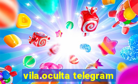 vila.oculta telegram